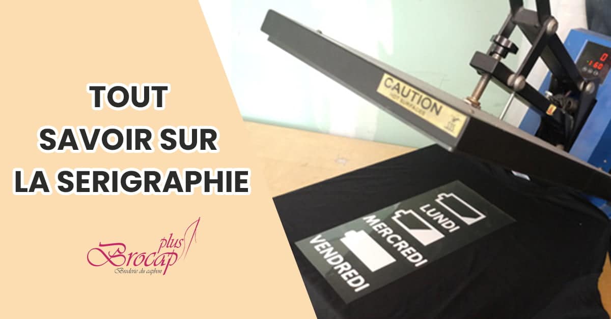 Tout savoir sur la sérigraphie Tunisie | BrocapPlus
