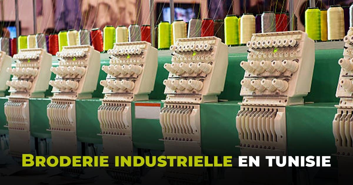 Broderie industrielle en Tunisie