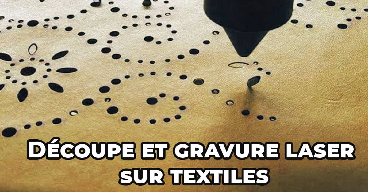 Découpe et gravure laser sur textiles en Tunisie